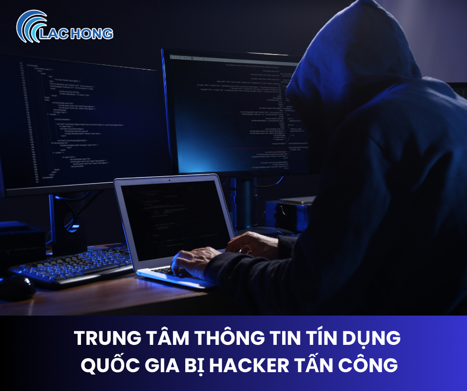 Lộ dữ liệu tại CIC: Cảnh báo an ninh mạng cho ngành tài chính