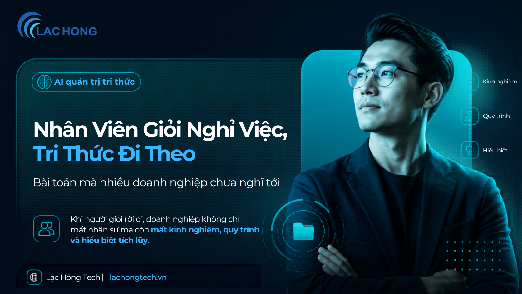 Khi nhân viên giỏi rời đi, doanh nghiệp có thể mất cả kinh nghiệm, quy trình và hiểu biết tích lũy.