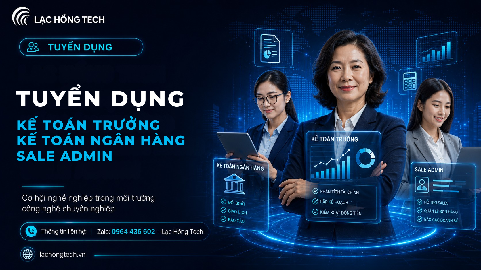 Tuyển dụng 03 vị trí khối Tài chính – Kinh doanh: Kế toán trưởng, Kế toán ngân hàng, Sale Admin – Thầu (Hà Nội)