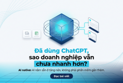 AI native là gì